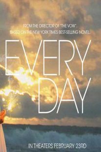 دانلود فیلم Every Day 20184448-406465205