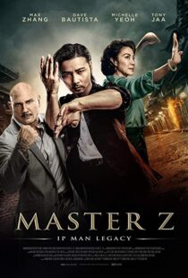 دانلود فیلم Master Z: The Ip Man Legacy 20187124-862605459