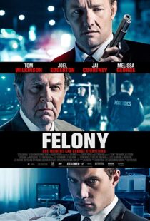 دانلود فیلم Felony 201310821-1684514018