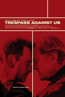 دانلود فیلم Trespass Against Us 20163830-1409431725