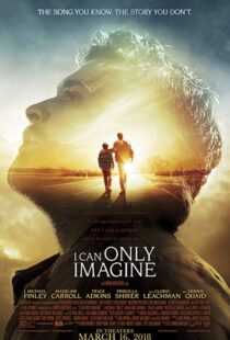 دانلود فیلم I Can Only Imagine 201820489-1371568535