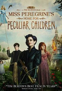دانلود فیلم Miss Peregrine’s Home for Peculiar Children 201616849-1223862088