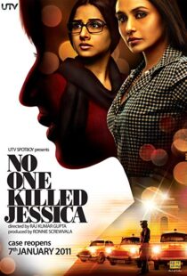 دانلود فیلم هندی No One Killed Jessica 201114416-1014290488