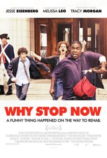 دانلود فیلم Why Stop Now? 201211885-267212135