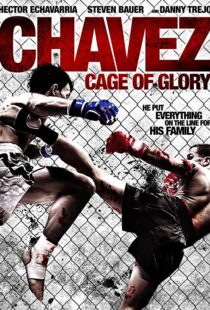 دانلود فیلم Chavez Cage of Glory 201311286-456029855