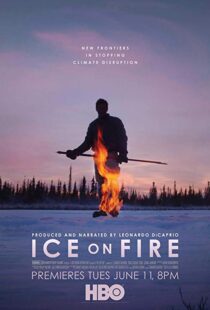 دانلود مستند Ice on Fire 201915989-875117835