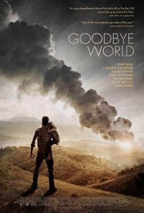 دانلود فیلم Goodbye World 20139176-1630375471