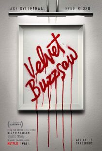 دانلود فیلم Velvet Buzzsaw 20196481-556283811