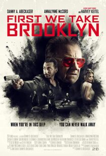 دانلود فیلم First We Take Brooklyn 20188269-991606623