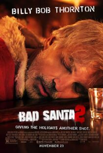 دانلود فیلم Bad Santa 2 201620836-370295786