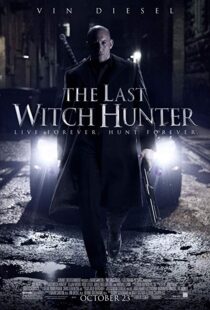 دانلود فیلم The Last Witch Hunter 201516905-1459779286
