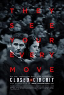 دانلود فیلم Closed Circuit 201318829-1512529772