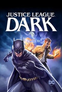 دانلود انیمیشن Justice League Dark 201715157-1730434198