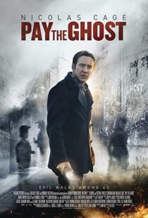 دانلود فیلم Pay the Ghost 20154229-219017680