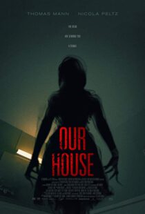دانلود فیلم Our House 20183815-861190768