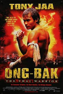 دانلود فیلم Ong-Bak: The Thai Warrior 20039360-1678902790