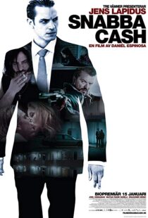دانلود فیلم Snabba Cash 201016479-763133015