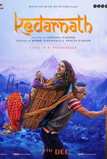 دانلود فیلم هندی Kedarnath 20185711-1245626996