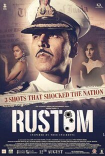 دانلود فیلم هندی Rustom 201614674-1286867972
