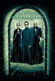 دانلود فیلم The Matrix Reloaded 20032125-1403815276