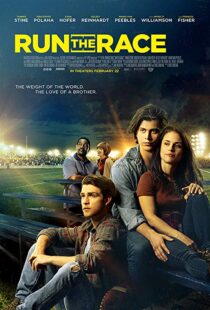 دانلود فیلم Run the Race 20188750-110011489