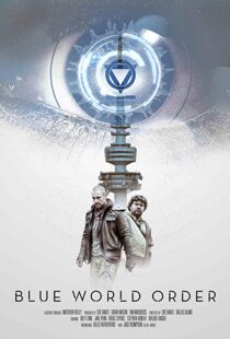 دانلود فیلم Blue World Order 20174895-1347111722
