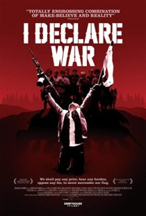 دانلود فیلم I Declare War 201211434-122962450
