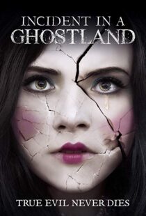 دانلود فیلم Incident in a Ghostland 20184191-957595014