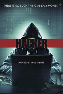 دانلود فیلم Hacker 20166755-62981455