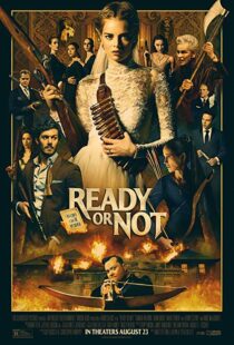 دانلود فیلم Ready or Not 201911902-2143533576