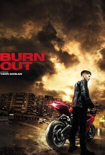 دانلود فیلم Burn Out 201715249-579768571