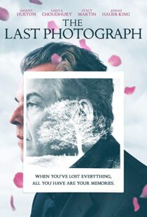 دانلود فیلم The Last Photograph 201712346-1569563032