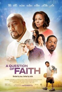 دانلود فیلم A Question of Faith 20179895-458610765