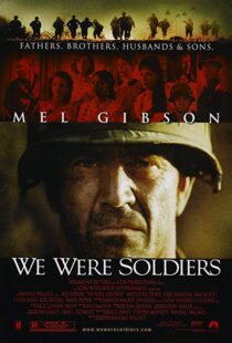 دانلود فیلم We Were Soldiers 200221303-1574760566