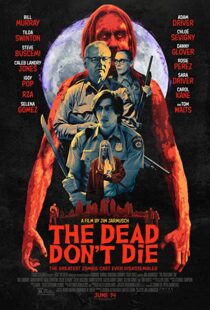دانلود فیلم The Dead Don’t Die 20198592-516715776