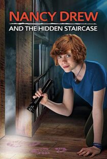 دانلود فیلم Nancy Drew and the Hidden Staircase 201920175-636900336
