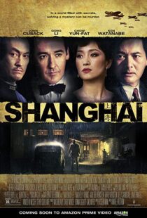 دانلود فیلم Shanghai 201032018-1220953359