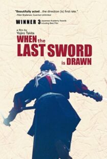 دانلود فیلم When the Last Sword Is Drawn 200241752-699468897