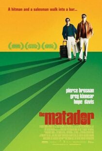دانلود فیلم The Matador 200541356-2107277103
