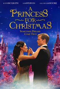 دانلود فیلم A Princess for Christmas 201141642-937549590