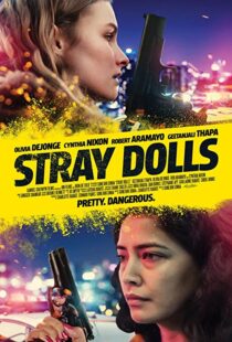 دانلود فیلم Stray Dolls 201939618-2142848103