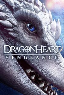 دانلود فیلم Dragonheart Vengeance 202041339-467008331
