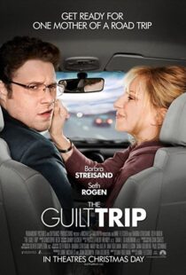 دانلود فیلم The Guilt Trip 201244971-403447003