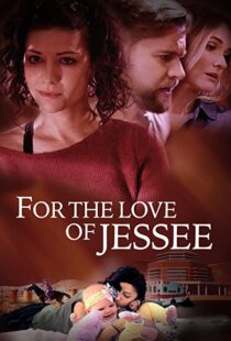 دانلود فیلم For the Love of Jessee 202043945-980578219