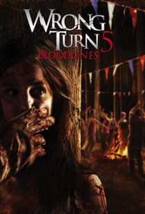 دانلود فیلم Wrong Turn 5: Bloodlines 201244932-513140392