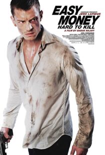 دانلود فیلم Easy Money II: Hard to Kill 201246433-2090371680