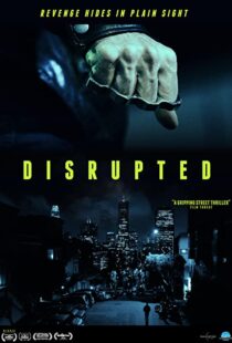 دانلود فیلم Disrupted 202053742-1978723889