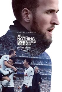دانلود مستند All or Nothing: Tottenham Hotspur53295-1841112006