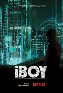 دانلود فیلم iBoy 201754989-1954284315