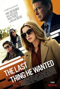 دانلود فیلم The Last Thing He Wanted 202057687-1833746831